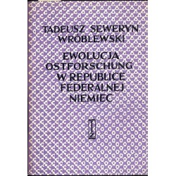 Ewolucja "Ostforschung" w Republice Federalnej Niemiec (1969-1982)