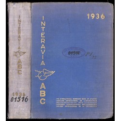 Interavia ABC 1936. The international reference book of aviation. Annuaire...