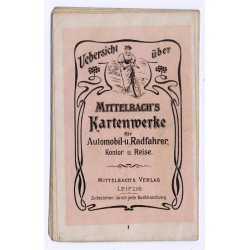 Vebersicht über Mittelbach's Kartenwerke für Automobil-u.Radfahrer, Kontor u....
