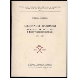 Aleksander Woronski. Poglądy estetyczne i krytycznoliterackie (1921-1928)