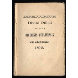 Directorium Divini Officiii et Missarum Juxta Rubricas Breviarli ac Missalis...