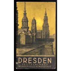 Dresden. Deutschlands Wundervolle Kunststadt