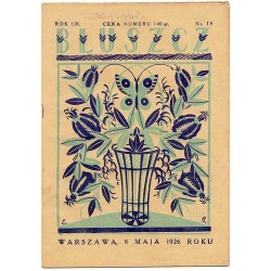 Bluszcz. Pismo tygodniowe ilustrowane dla kobiet. R.59 (1926). Nr 19 (8 maja...