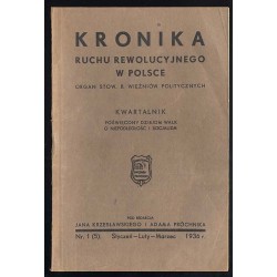 Kronika Ruchu Rewolucyjnego w Polsce. Kwartalnik. R.2 (1936). Nr. 1(5)
