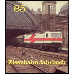 Eisenbahn - Jahrbuch 85. Ein internationaler Überblick