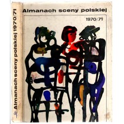 Almanach Sceny Polskiej. T.12. 1970/1971