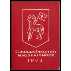 Ermländischer Hauskalender 1963. 96. Jahrgang von Julius Pohls Hauskalender
