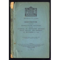 Documents Concerning German-Polish Relations and the Outbreak of Hostilities...