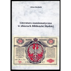 Literatura numizmatyczna w zbiorach Biblioteki Śląskiej