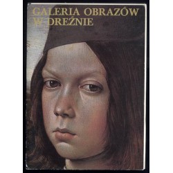 Galeria obrazów w Dreźnie / Sandro Botticelli Rosalba Carriera Lucas Cranach...