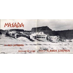 Masada. Based on the story told by Flavius Josephus
