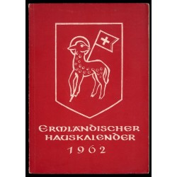 Ermländischer Hauskalender 1962. 95. Jahrgang von Julius Pohls Hauskalender