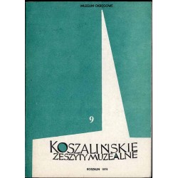 Koszalińskie Zeszyty Muzealne 9 (1979)