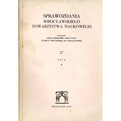 Sprawozdania Wrocławskiego Towarzystwa Naukowego. [Seria] A. Nr 27 (1972)