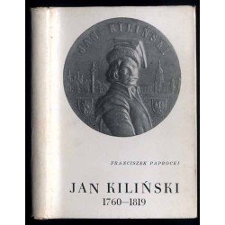 Jan Kiliński 1760-1819