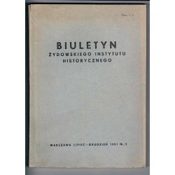 Biuletyn Żydowskiego Instytutu Historycznego. 1951. Nr 2 (Lipiec - Grudzień...