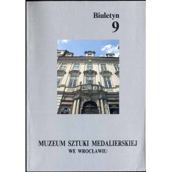 Biuletyn Muzem Sztuki Medalierskiej. Nr 9 (1996)