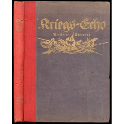 Kriegs-Echo. Wochen-Chronik. Jahrgang 1914. B.1. Nr 1-16 (VIII-XI)
