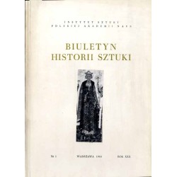 Biuletyn Historii Sztuki. R.30 (1968). Nr 1