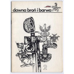 Dawna Broń i Barwa. Nr 2 (1986)