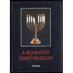 A Budapesti Zsidó Múzeum