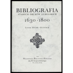 Bibliografia starych druków lubelskich 1630-1800