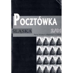 Pocztówka Śląska. Pismo Muzeum Miejskiego w Zabrzu. Nr 2/01