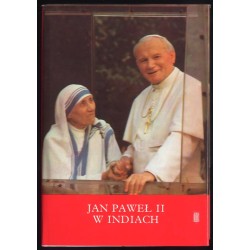 Jan Paweł II w Indiach 31 I - 11 II 1986. Homilie i przemówienia