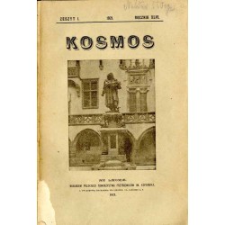 Kosmos. Czasopismo Polskiego Tow. im. Kopernika. R.45 i 46 (1921). Z. 1...