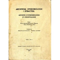 Archiwum Hydrobiologii i Rybactwa. Archives d'Hydrobiologie et d'Ichthyologie. T.10, nr 4 (1937): Wyniki badań hydrobiologicznyc