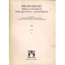 Sprawozdania Wrocławskiego Towarzystwa Naukowego. [Seria] A. Nr 30 (1975)