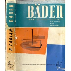 Bäder. Handbuch für Bäderbau und Badewesen
