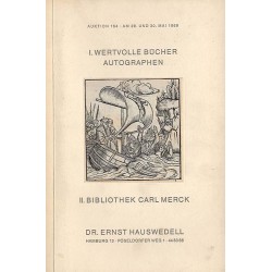 Antiquariatskatalog. Auktion 164: I. Wertvolle Bücher Autographen II. Die...