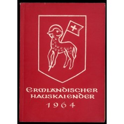 Ermländischer Hauskalender 1964. 97. Jahrgang von Julius Pohls Hauskalender