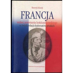 Francja wobec powstania kościuszkowskiego w świetle relacji dyplomatów pruskich