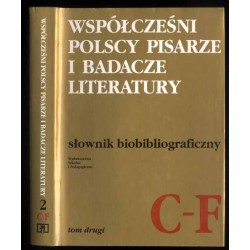 Współcześni polscy pisarze i badacze literatury. Słownik biobibliograficzny....