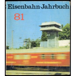 Eisenbahn - Jahrbuch 81. Ein internationaler Überblick