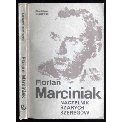 Florian Marciniak Naczelnik Szarych Szeregów