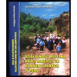 Działalność misyjna Braci Mniejszych Konwentualnych w Peru