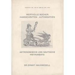 Antiquariatskatalog. Auktion 185: Wertvolle Bücher Handschriften Autographen Astronomische und nautische Instrumente. Auktion