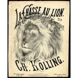 La Chasse au Lion. (Die Löwenjagd.). Galop brillant. Op. 55