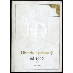 Historia dyplomacji. T.5: od 1945 r. Cz.2
