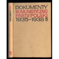 Dokumenty Komunistycznej Partii Polski 1935-1938