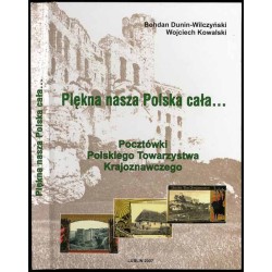 Piękna nasza Polska cała... Pocztówki Polskiego Towarzystwa Krajoznawczego