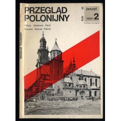 Przegląd Polonijny. Kwartalnik. R.7 (1981). Z.2 (20)