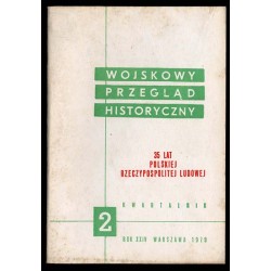 Wojskowy Przegląd Historyczny. R. 24 (1979). Nr 2 (88) (Kwiecień - Czerwiec...