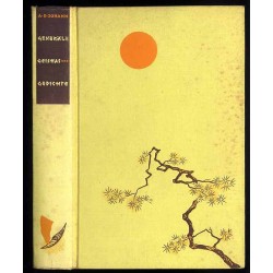 Generäle, Geishas und Gedichte. Fahrten und Erlebnisse in Japan. Von Sachalin...
