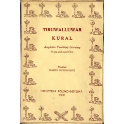 Tiru-kural. Arcydzieło tamilskiej literatury (1-szy wiek przed Chr.)