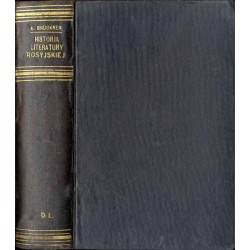 Historja literatury rosyjskiej. T.1: 987-1825 T.2: 1825-1914