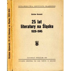 25 lat literatury na Śląsku 1920-1945